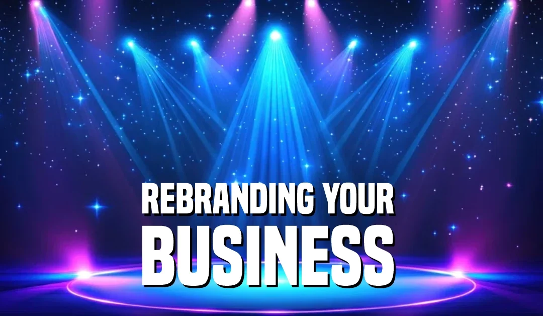 Rebranding Your Business